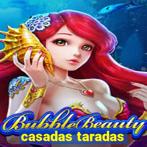 casadas taradas